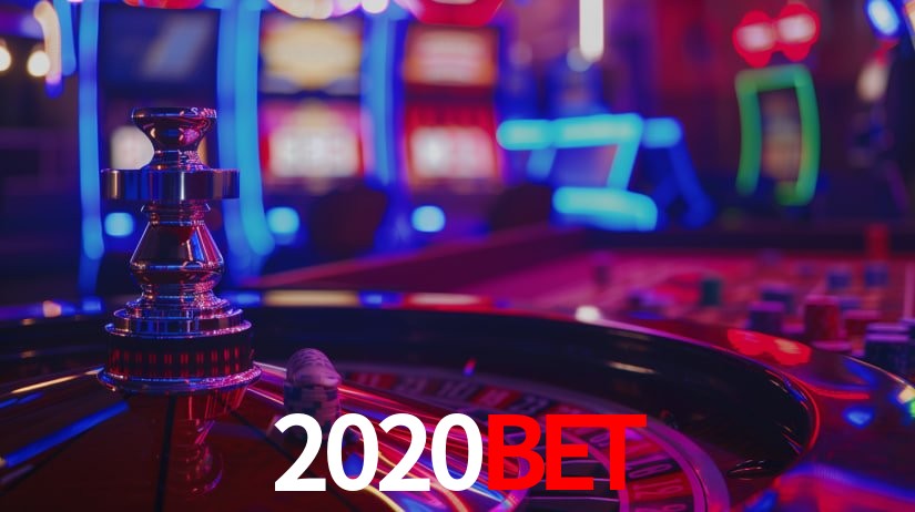 Explore as vantagens do 2020BET: serviço profissional e confiabilidade